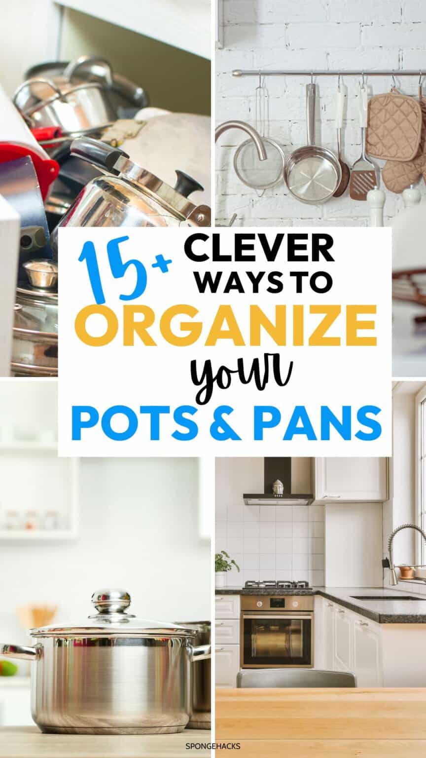 How To Organize Pots And Pans Like An Expert Ways