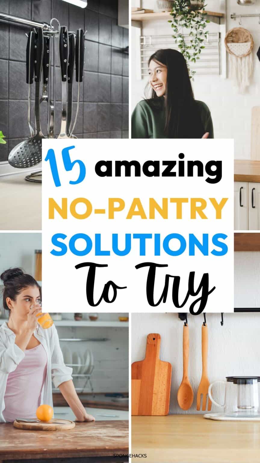 15 No Pantry Solutions You Need To Try Sponge Hacks   Pin No Pantry Solutions 864x1536 