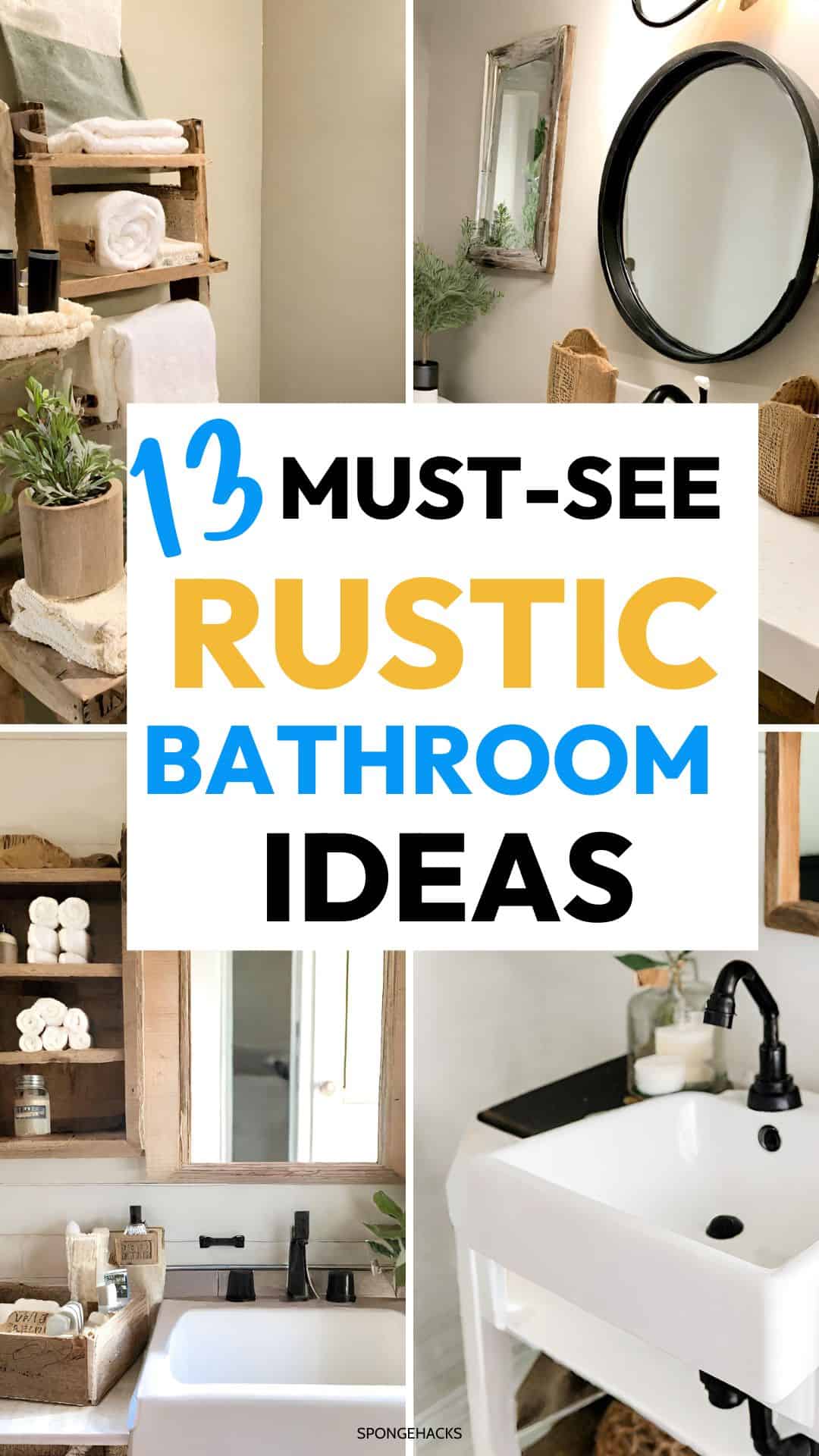 Upgrade Your Bathroom with These 13 Must-Have Rustic Styles - Sponge Hacks